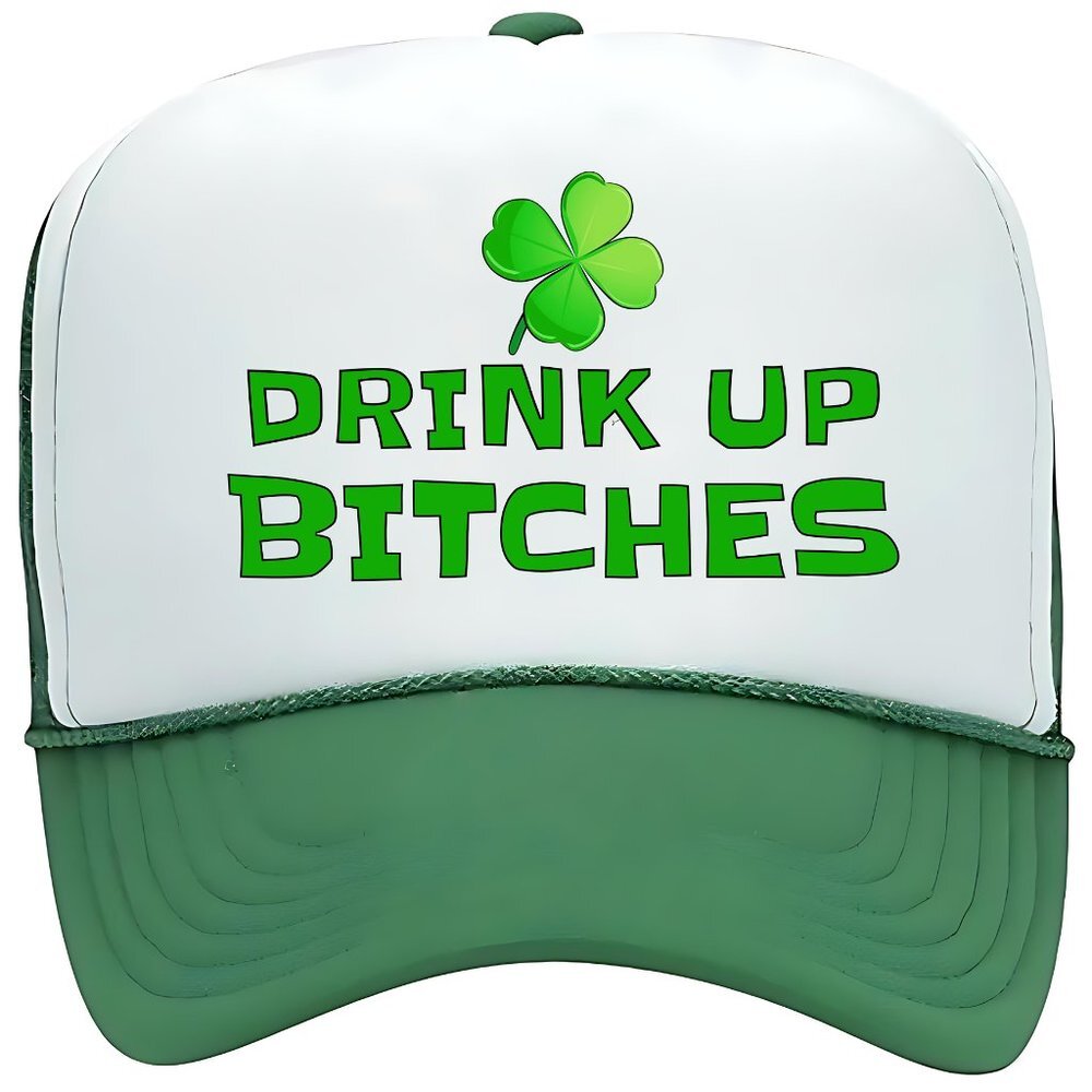 St. Patricks Day Drink Up Bitches Lucky Foam Trucker Mesh Snapback Cap Hat